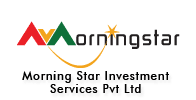 Morning Star  Investment and Services Pvt. Ltd.